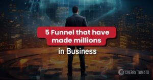 5 Sales Funnels That Have Made Millions in Business